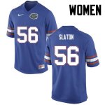 Women's Florida Gators #56 Tedarrell Slaton NCAA Nike Blue Authentic Stitched College Football Jersey WIK5362BJ